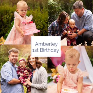 Amberley’s 1st Birthday